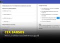 Cek Bansos di cekbansos.kemensos.go.id, Bansos Tepat Sasaran