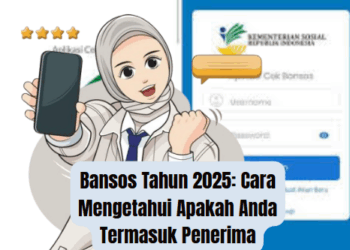 Bansos Tahun 2025: Cara Mengetahui Apakah Anda Termasuk Penerima