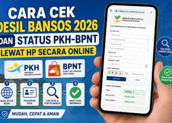 Cara Cek Desil Bansos 2026 dan Status PKH-BPNT Lewat HP Secara Online