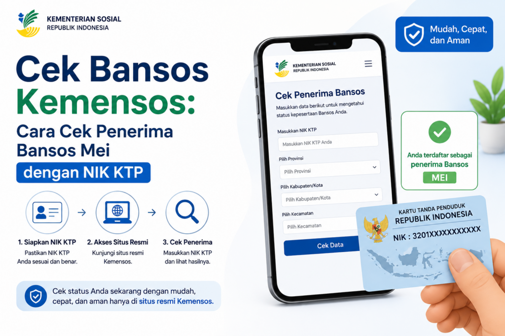 Cek Bansos Kemensos: Cara Cek Penerima Bansos Mei dengan NIK KTP