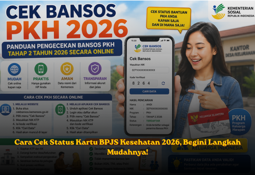 Cek Bansos PKH 2026: Panduan Mudah Mengecek Bansos PKH Tahap 2 Tahun 2026 Secara Online