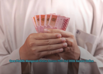 Cara Praktis Mengecek Status Bansos PKH Mei 2026 Secara Online