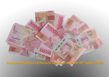 Panduan Mudah Cek Bansos Kemensos Lewat HP Tahun 2026