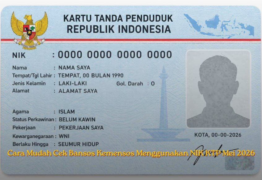 Cara Mudah Cek Bansos Kemensos Menggunakan NIK KTP Mei 2026