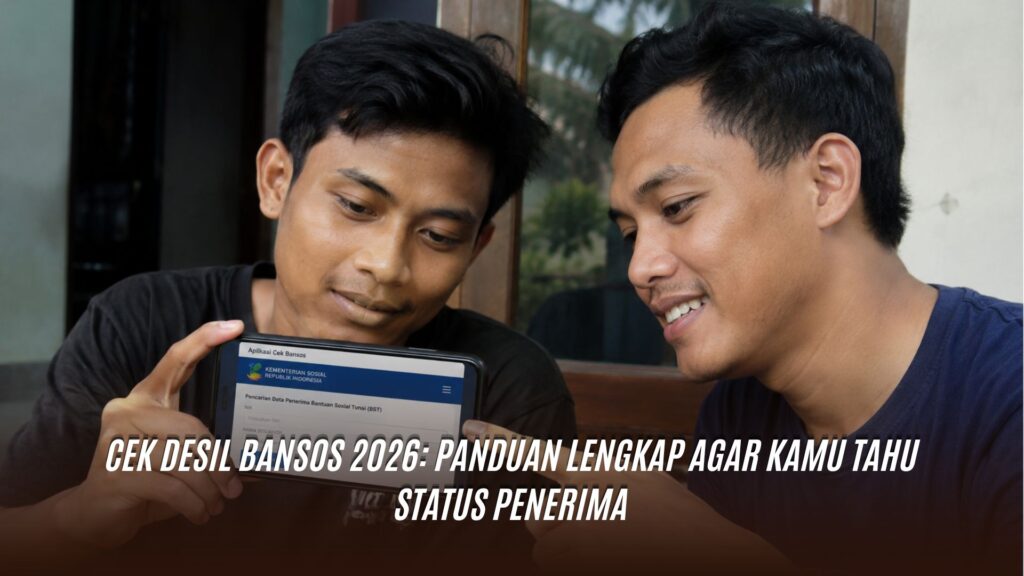 Cek Desil Bansos 2026