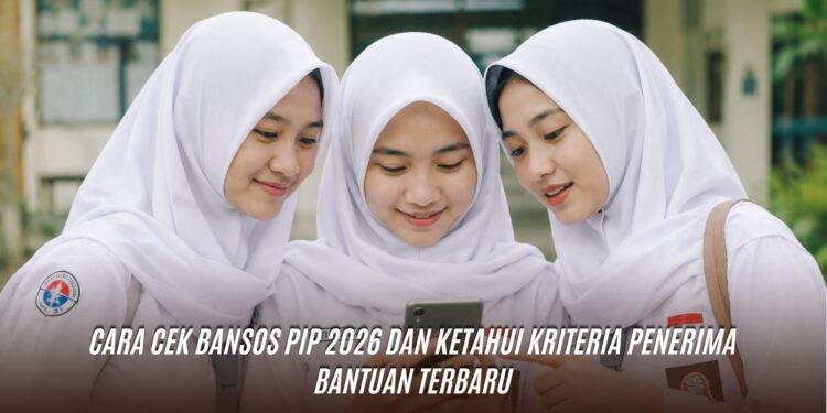 Cara Cek Bansos PIP