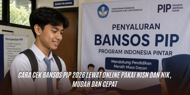 Cara Cek Bansos PIP 2026