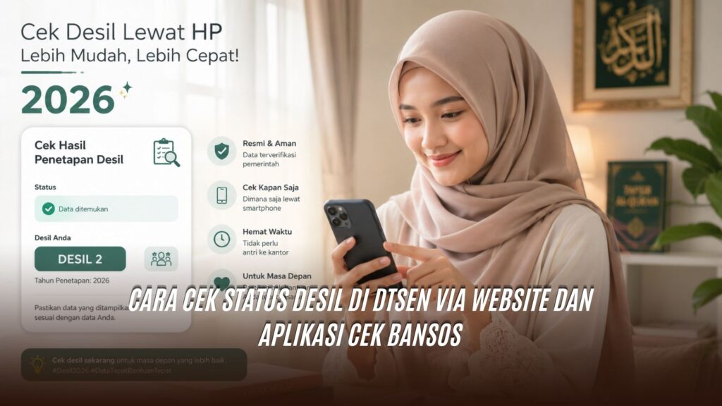 Cara Cek Status Desil