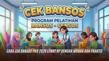Cara Cek Bansos PKH 2026