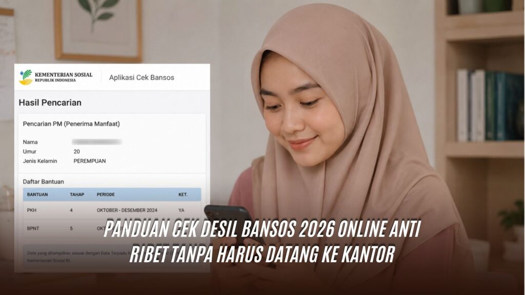 Panduan Cek Desil Bansos 2026