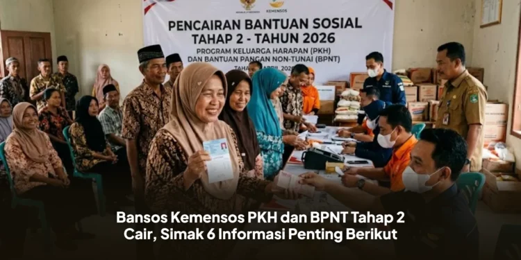 Bansos Kemensos PKH dan BPNT Tahap 2 Cair, Simak 6 Informasi Penting Berikut