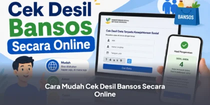 Cara Mudah Cek Desil Bansos Secara Online