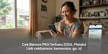 Cek Bansos PKH Terbaru 2026, Melalui Link cekbansos.kemensos.go.id