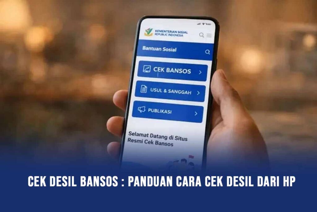 Cek Desil Bansos : Panduan Cara Cek Desil Dari HP