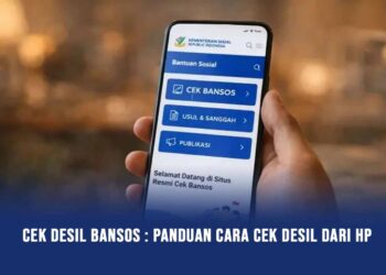 Cek Desil Bansos : Panduan Cara Cek Desil Dari HP