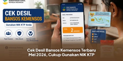 Cek Desil Bansos Kemensos Terbaru Mei 2026, Cukup Gunakan NIK KTP