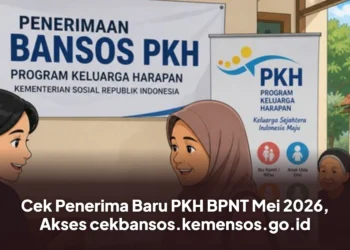 Cek Penerima Baru PKH BPNT Mei 2026, Akses cekbansos.kemensos.go.id