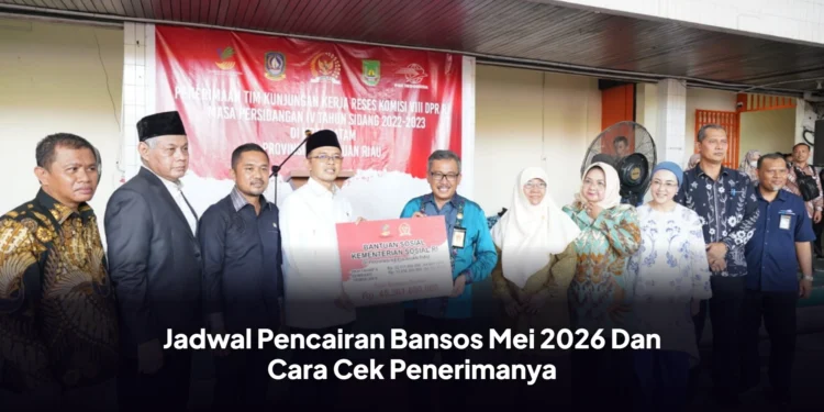 Jadwal Pencairan Bansos Mei 2026 Dan Cara Cek Penerimanya