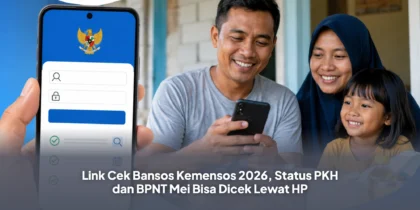 Link Cek Bansos Kemensos 2026, Status PKH dan BPNT Mei Bisa Dicek Lewat HP