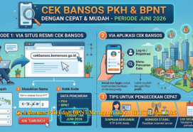 Cek Bansos PKH dan BPNT Dengan Cepat Periode Juni 2026