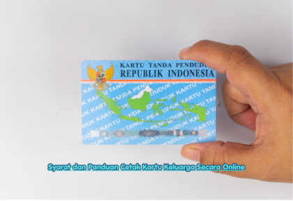 Syarat dan Panduan Cetak Kartu Keluarga Secara Online