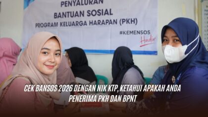 Cek Bansos 2026 dengan NIK KTP, Ketahui Apakah Anda Penerima PKH dan BPNT