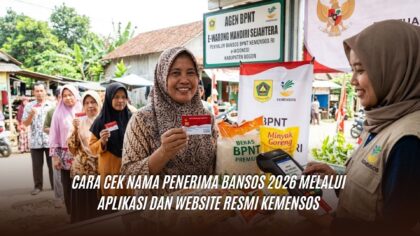 Cara Cek Nama Penerima Bansos 2026 Melalui Aplikasi dan Website Resmi Kemensos