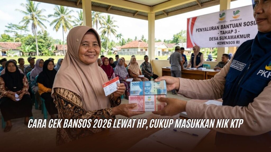 Cara Cek Bansos 2026 Lewat HP, Cukup Masukkan NIK KTP