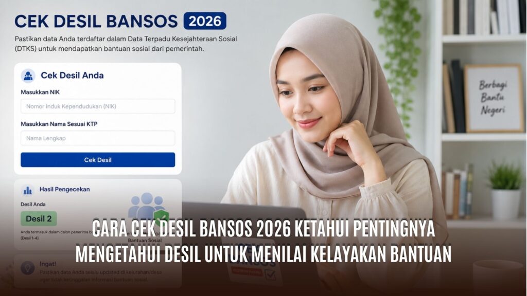 Cara Cek Desil Bansos 2026