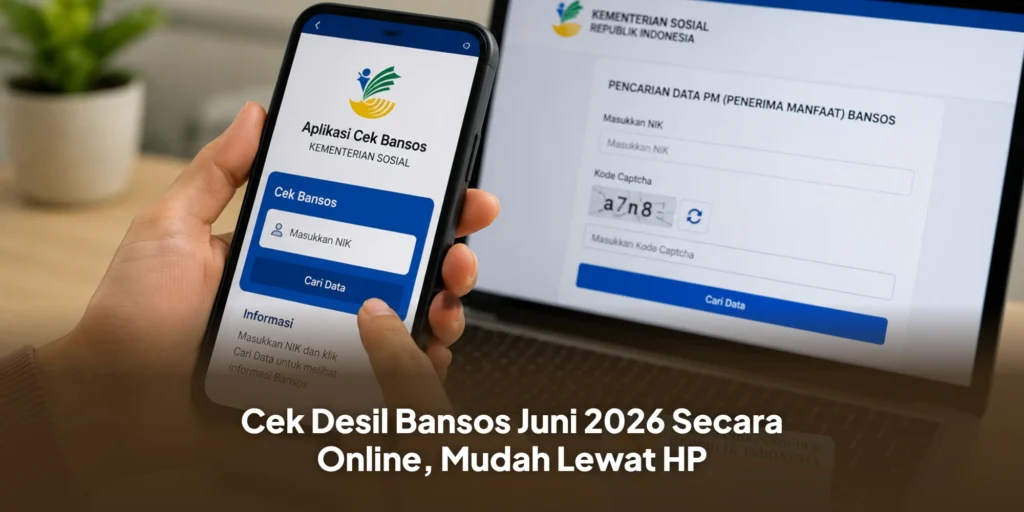 Cek Desil Bansos Juni 2026 Secara Online, Mudah Lewat HP