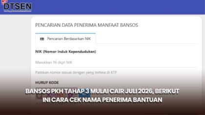 Bansos PKH Tahap 3 Mulai Cair Juli 2026, Berikut Ini Cara Cek Nama Penerima Bantuan