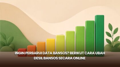 Ingin Perbarui Data Bansos? Berikut Cara Ubah Desil Bansos Secara Online