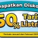 Diskon Tarif Listrik 50 Persen PLN 2025: Batas Maksimal Pembelian Bisa Sampai 1 Juta