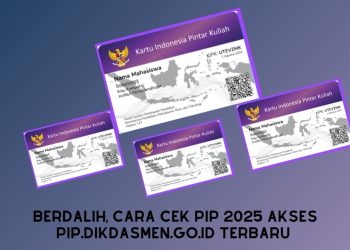 Berdalih, Cara Cek PIP 2025 Akses pip.dikdasmen.go.id Terbaru