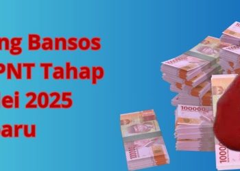 Jumlah Uang Bansos PKH dan BPNT Tahap 2 Cair Mei 2025 Terbaru
