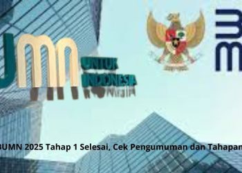 Tes Online BUMN 2025 Tahap 1 Selesai, Cek Pengumuman dan Tahapan Berikutnya