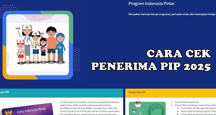 Sudah Cair! Berikut Cara Mudah Cek Status Pencairan KIP PIP Tahap 2 Tahun 2025!