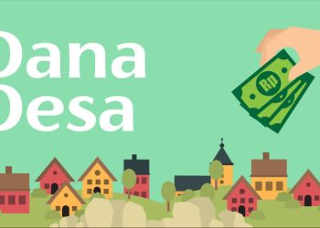 Syarat dan Ketentuan Pencairan Dana Desa yang Wajib Kamu Ketahui!