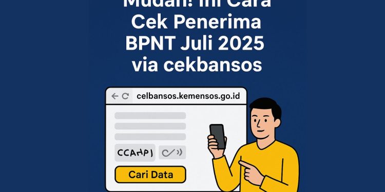 Mudah! Ini Cara Cek Penerima BPNT Juli 2025 via cekbansos