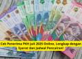 Cek Penerima PKH Juli 2025 Online, Lengkap dengan Syarat dan Jadwal Pencairan!