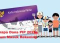 Kenapa Dana PIP 2025 Belum Masuk Rekening