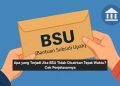 Apa yang Terjadi Jika BSU Tidak Dicairkan Tepat Waktu? Cek Penjelasannya