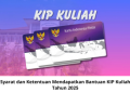 Syarat dan Ketentuan Mendapatkan Bantuan KIP Kuliah Tahun 2025
