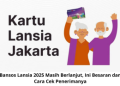 Bansos Lansia 2025 Masih Berlanjut, Ini Besaran dan Cara Cek Penerimanya