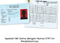 Apakah NIK Sama dengan Nomor KTP? Ini Penjelasannya