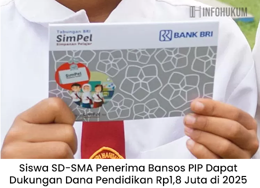 Siswa SD-SMA Penerima Bansos PIP Dapat Dukungan Dana Pendidikan Rp1,8 Juta di 2025