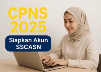 Pendaftaran CPNS 2025 Resmi Dibuka: Syarat, Cara Daftar, dan Tips Agar Lolos