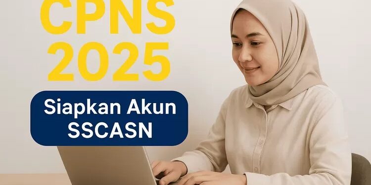 Pendaftaran CPNS 2025 Resmi Dibuka: Syarat, Cara Daftar, dan Tips Agar Lolos