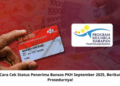 Cara Cek Status Penerima Bansos PKH September 2025, Berikut Prosedurnya!