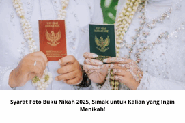 Syarat Foto Buku Nikah 2025, Simak untuk Kalian yang Ingin Menikah!